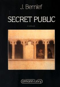Secret public - Bernlef J - Noble Philippe