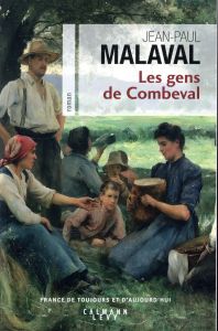 Les gens de Combeval - Malaval Jean-Paul