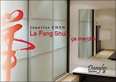 Le Feng Shui... ça marche ! - Chen Jennifer - Van Essen François