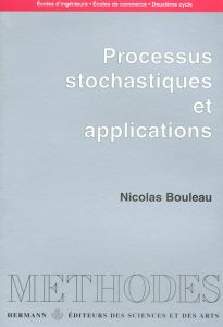 Processus stochastiques et applications. Edition 2000 - Bouleau Nicolas