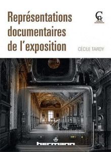 Représentations documentaires de l'exposition - Tardy Cécile