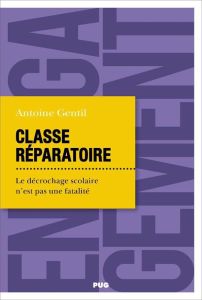 CLASSE REPARATOIRE - Gentil Antoine