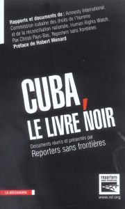 Cuba, le livre noir - Ménard Robert
