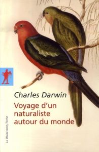 Voyage d'un naturaliste autour du monde. Fait à bord du navire le Beagle de 1831 à 1836 - Darwin Charles - Barbier Edmond
