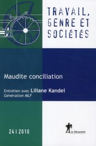 Travail, genre et sociétés N° 24, novembre 2010 : Maudite conciliation - Périvier Hélène - Silvera Rachel