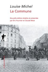 La Commune - Michel Louise - Fournier Eric - Rétat Claude