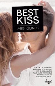 Rosemary Beach : Best kiss - Glines Abbi - Gondrand Fabienne