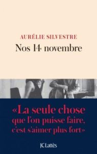 Nos 14 novembre - Silvestre Aurélie