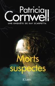 Morts suspectes - Cornwell Patricia