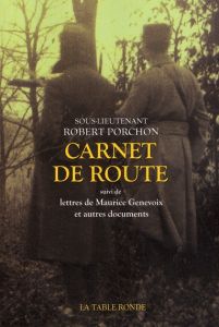 Carnet de route - Bernard Michel, Porchon Robert, Genevoix Maurice