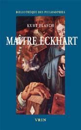 Maître Eckhart / Philosophe du christianisme - Flasch Kurt