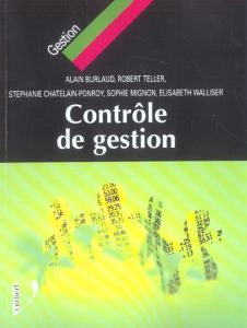 Contrôle de gestion - Burlaud Alain - Chatelain-Ponroy Stéphanie - Migno