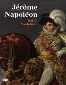 Jérôme Napoléon - Smidt Thorsten, Siebeneicker Arnulf, Boudon Jacque