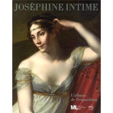 Joséphine intime - Pincemaille Christophe,Lefébure Amaury