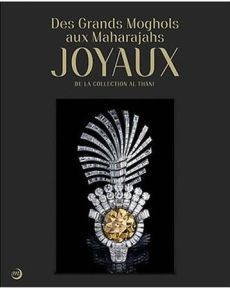 Des Grands Moghols aux Maharadjahs, joyaux de la collection Al Thani. Carnet de cartes, Edition bili - Jaffer Amin - Crombé Véronique