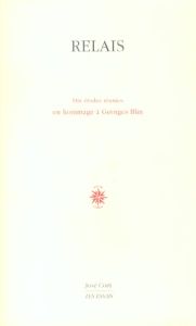 Dix études réunies en hommage à Georges Blin - Relais , Collectif