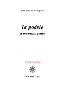 La poésie a mauvais genre - Maulpoix Jean-Michel