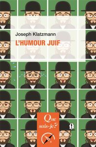 L'humour juif. 6e édition - Klatzmann Joseph