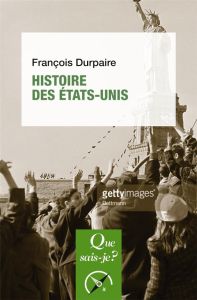 Histoire des Etats-Unis. 5e édition - Durpaire François