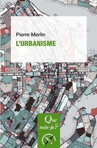 L'urbanisme. 13e édition - Merlin Pierre