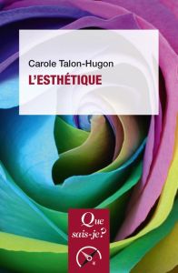 L'esthétique. 6e édition - Talon-Hugon Carole