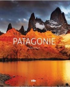 Patagonie - Facci Valentina - Negrel Sarah - Zalio Damien