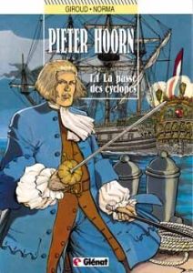 Pieter Hoorn Tome 1 : La passe des cyclopes - GIROUD/NORMA