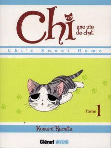 Chi, une vie de chat Tome 1 - Kanata Konami - Lamodière Fédoua