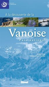 A la découverte de la Vanoise, Parc national - Palay Jeanne