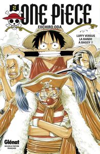 One Piece Tome 2 : Luffy versus la bande à Baggy !! - Oda Eiichiro