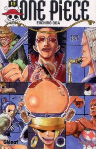 One Piece Tome 13 : Tiens bon !! - Oda Eiichirô - Rabahi Djamel