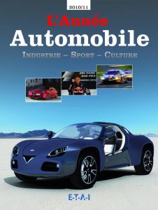 L'année Automobile 2010-2011. 58e édition - Bellu Serge