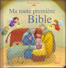 Ma toute première Bible - Amiot Karine-Marie