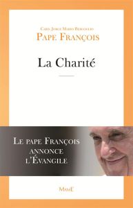 La charité - PAPE FRANCOIS