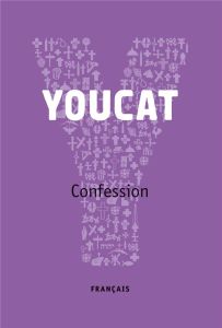 Youcat. Confession - Dick Klaus - Gehrig Rudolf - Meuser Bernhard - Süs