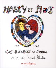 Harry et moi. Les années en famille, 1950-1960 - Saint Phalle Niki de - Yansané Inda - Chaix Marie