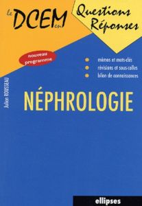 Néphrologie - Rousseau Julien