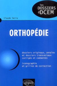 Orthopédie - Serra Claude