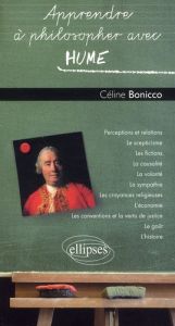 Apprendre à philosopher avec Hume - Bonicco Céline