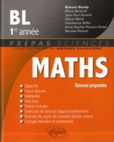 Mathématiques BL-1e année. Nouveau programme - Rondy Sylvain - Berlandi Pierre - Huvelin Jean-Pau