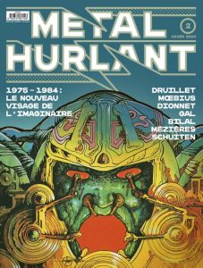 Metal Hurlant N°2 1975-1984 : Le nouveau visage de l'imaginaire - Frissen Jerry