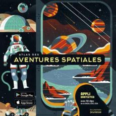 Atlas des aventures spatiales - McRae Anne