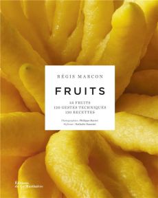 Fruits - Bortoli Bénédicte - Marcon Régis - Barret Philippe