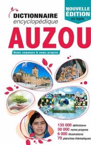 Dictionnaire encyclopédique Auzou. Edition 2016 - COLLECTIF