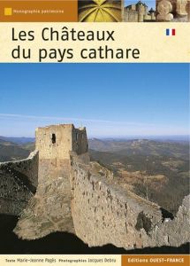 Châteaux du pays cathare - Pagès Marie-Jeanne - Debru Jacques