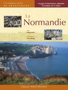 La Normandie - Bertin Philippe - Bérenger Pierre