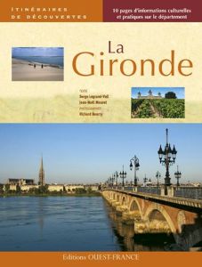 La Gironde - Legrand-Vall Serge - Mouret Jean-Noël - Nourry Ric