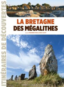 La Bretagne des mégalithes - Giot Pierre-Roland