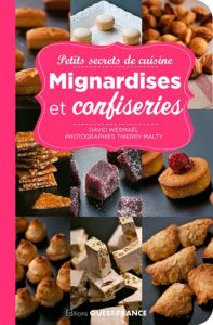 Mignardises et confiseries - Wesmaël David - Malty Thierry