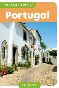 Portugal. 2e édition - Penot Natasha - Didillon Laurence - Pessanha Fouca